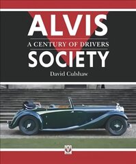 Alvis Society - A Century of Drivers цена и информация | Путеводители, путешествия | kaup24.ee