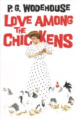 Love Among the Chickens цена и информация | Фантастика, фэнтези | kaup24.ee