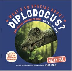 What's So Special About Diplodocus? цена и информация | Книги для подростков и молодежи | kaup24.ee