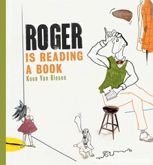 Roger is Reading a Book hind ja info | Väikelaste raamatud | kaup24.ee