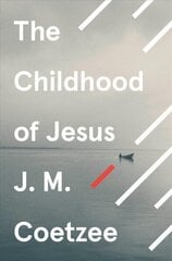 Childhood of Jesus hind ja info | Romaanid  | kaup24.ee