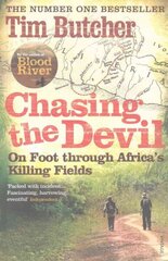 Chasing the Devil: On Foot Through Africa's Killing Fields hind ja info | Reisiraamatud, reisijuhid | kaup24.ee