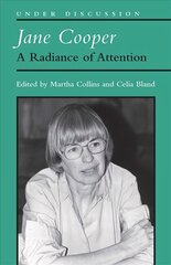 Jane Cooper: A Radiance of Attention цена и информация | Поэзия | kaup24.ee