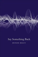 Say Something Back Main Market Ed. hind ja info | Luule | kaup24.ee