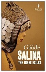 Salina: The Three Exiles hind ja info | Fantaasia, müstika | kaup24.ee