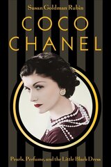 Coco Chanel: Pearls, Perfume, and the Little Black Dress hind ja info | Noortekirjandus | kaup24.ee