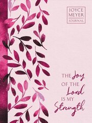 Joy of the Lord Is My Strength hind ja info | Usukirjandus, religioossed raamatud | kaup24.ee