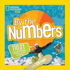 By the Numbers: 110.01 Cool Infographics Packed with Stats and Figures hind ja info | Noortekirjandus | kaup24.ee