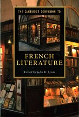 Cambridge Companion to French Literature, The Cambridge Companion to French Literature цена и информация | Исторические книги | kaup24.ee