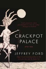 Crackpot Palace: Stories цена и информация | Фантастика, фэнтези | kaup24.ee