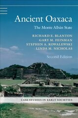 Ancient Oaxaca: The Monte Alban State 2nd Revised edition цена и информация | Исторические книги | kaup24.ee