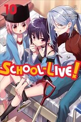 School-Live!, Vol. 10 цена и информация | Фантастика, фэнтези | kaup24.ee