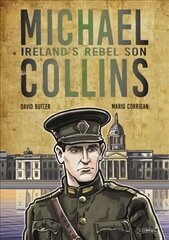 Michael Collins: Ireland's Rebel Son hind ja info | Elulooraamatud, biograafiad, memuaarid | kaup24.ee