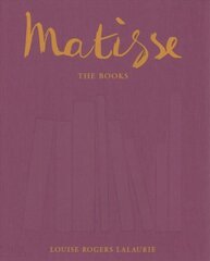 Matisse: The Books hind ja info | Kunstiraamatud | kaup24.ee