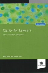 Clarity for Lawyers: Effective Legal Language 3rd Revised edition цена и информация | Книги по экономике | kaup24.ee