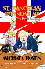 St Pancreas Defendat Me: The Boris Letters by Michael Rosen цена и информация | Фантастика, фэнтези | kaup24.ee