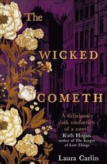Wicked Cometh: The addictive historical mystery цена и информация | Фантастика, фэнтези | kaup24.ee