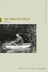 Ian Hamilton Finlay: Selections Y ed. цена и информация | Поэзия | kaup24.ee