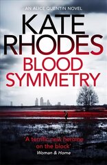 Blood Symmetry: Alice Quentin 5 цена и информация | Фантастика, фэнтези | kaup24.ee