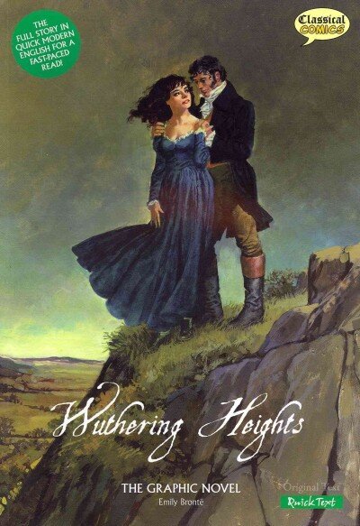 Wuthering Heights the Graphic Novel Quick Text British English ed hind ja info | Fantaasia, müstika | kaup24.ee