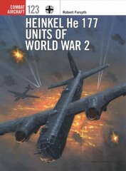 Heinkel He 177 Units of World War 2 цена и информация | Исторические книги | kaup24.ee