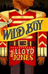 Wild Boy 1 цена и информация | Книги для подростков и молодежи | kaup24.ee