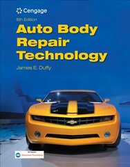 Auto Body Repair Technology International Edition цена и информация | Книги по социальным наукам | kaup24.ee