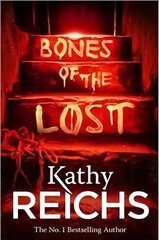 Bones of the Lost: (Temperance Brennan 16) цена и информация | Фантастика, фэнтези | kaup24.ee
