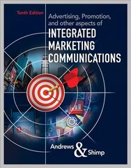 Advertising, Promotion, and other aspects of Integrated Marketing Communications 10th edition hind ja info | Majandusalased raamatud | kaup24.ee