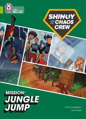 Shinoy and the Chaos Crew Mission: Jungle Jump: Band 11/Lime цена и информация | Фантастика, фэнтези | kaup24.ee