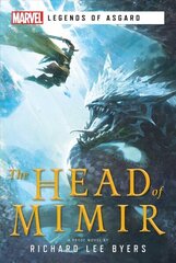 Head of Mimir: A Marvel Legends of Asgard Novel цена и информация | Комиксы | kaup24.ee