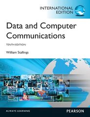 Data and Computer Communications: International Edition 10th edition hind ja info | Majandusalased raamatud | kaup24.ee