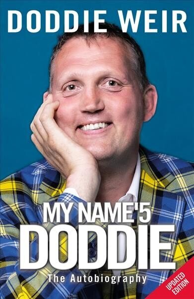 My Name'5 DODDIE: The Autobiography hind ja info | Elulooraamatud, biograafiad, memuaarid | kaup24.ee