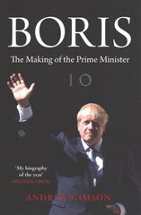 Boris: The Adventures of Boris Johnson UK ed. цена и информация | Биографии, автобиогафии, мемуары | kaup24.ee