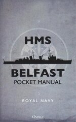 HMS Belfast Pocket Manual hind ja info | Ühiskonnateemalised raamatud | kaup24.ee