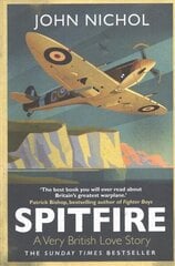 Spitfire: A Very British Love Story hind ja info | Ajalooraamatud | kaup24.ee