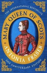 Mary Queen Of Scots цена и информация | Биографии, автобиогафии, мемуары | kaup24.ee