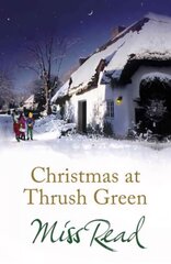 Christmas at Thrush Green цена и информация | Фантастика, фэнтези | kaup24.ee