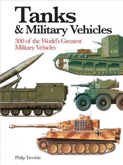 Tanks & Military Vehicles hind ja info | Ühiskonnateemalised raamatud | kaup24.ee