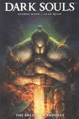 Dark Souls Vol. 1: The Breath of Andolus (Graphic Novel), Volume 1 цена и информация | Фантастика, фэнтези | kaup24.ee