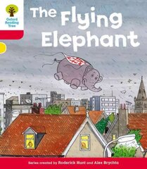 Oxford Reading Tree: Level 4: More Stories B: The Flying Elephant, Level 4 цена и информация | Книги для подростков и молодежи | kaup24.ee