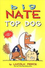 Big Nate: Top Dog: Two Books in One hind ja info | Noortekirjandus | kaup24.ee