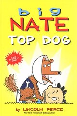 Big Nate: Top Dog: Two Books in One цена и информация | Книги для подростков и молодежи | kaup24.ee