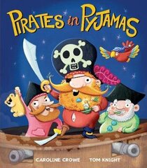 Pirates in Pyjamas UK ed. hind ja info | Väikelaste raamatud | kaup24.ee