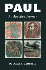 Paul: An Apostle's Journey hind ja info | Usukirjandus, religioossed raamatud | kaup24.ee