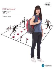 BTEC Tech Award in Sport, Activity and Fitness Student Book цена и информация | Книги о питании и здоровом образе жизни | kaup24.ee