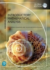 Introductory Mathematical Analysis for Business, Economics, and the Life and Social Sciences, Global Edition 14th edition hind ja info | Majandusalased raamatud | kaup24.ee