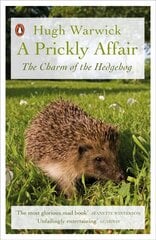 Prickly Affair: The Charm of the Hedgehog цена и информация | Книги о питании и здоровом образе жизни | kaup24.ee