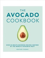 Avocado Cookbook hind ja info | Retseptiraamatud  | kaup24.ee