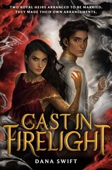 Cast in Firelight цена и информация | Книги для подростков и молодежи | kaup24.ee